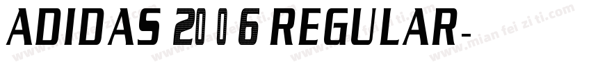 Adidas 2006 Regular字体转换